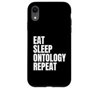 Eat Sleep Ontology Repeat Case for iPhone XR