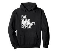 Eat Sleep Pharmacy Repeat Funny Pharmacist Life Pullover Hoodie