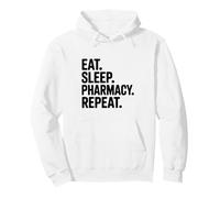 Eat Sleep Pharmacy Repeat Funny Pharmacist Life Pullover Hoodie