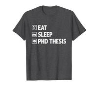 Eat Sleep PhD Thesis Future Doctor of Philosophy PhD T-Shirt, Men, Dark Heather Grey, 4X-Large