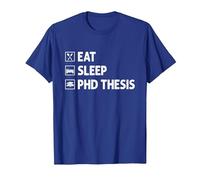 Eat Sleep PhD Thesis Future Doctor of Philosophy PhD T-Shirt, Men, Royal Blue, X-Large