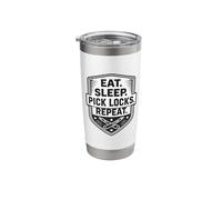 Eat Sleep Pick Locks Repeat Funny Locksmith Lockpicker Quote Stainless Steel Insulated Tumbler