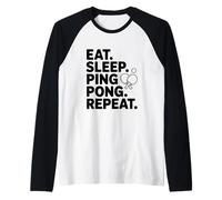 Eat Sleep Ping Pong Repeat Funny Sports Lover Raglan Baseball Tee