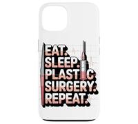 Eat Sleep Plastic Surgery Repeat Humor Design Case for iPhone 13
