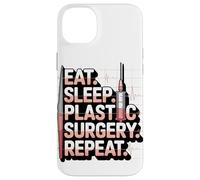 Eat Sleep Plastic Surgery Repeat Humor Design Case for iPhone 14 Plus