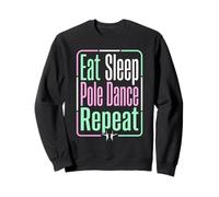 Eat Sleep Pole Dance Repeat Pastel Pole Dancing Sweatshirt