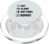 EAT SLEEP POTTERY REPEAT Funny Ceramics Meme ON BACK PopSockets PopGrip for MagSafe
