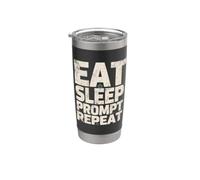 Eat Sleep Prompt Repeat AI Engineer Stainless Steel Insulated Tumbler
