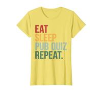 Eat Sleep Pub Quiz Repeat Funny Bar Trivia Quiz Master T-Shirt, Women, Lemon Yellow, Large
