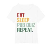 Eat Sleep Pub Quiz Repeat Funny Bar Trivia Quiz Master T-Shirt, Women's Plus, White, 1X