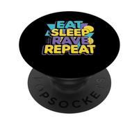Eat Sleep Rave Repeat Funny EDM Party Techno Techno Music PopSockets Adhesive PopGrip