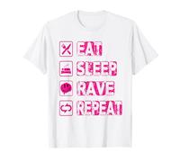 Eat Sleep Rave Repeat Techno Techno Party Techno Festival T-Shirt
