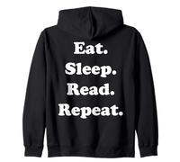 Eat Sleep Read Repeat Book Enthusiast Zip Hoodie