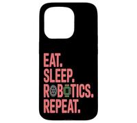 Eat Sleep Robotics Repeat Funny Engineering Case for iPhone 15 Pro