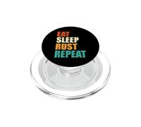 Eat Sleep Rust Repeat - Funny Rust Programming Language PopSockets PopGrip for MagSafe