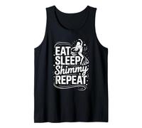 Eat Sleep Shimmy Repeat Belly Dance Joy Tank Top