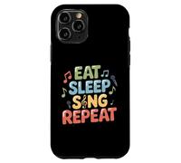 Eat Sleep Sing Repeat Vocalist Musician Performance Case for iPhone 11 Pro