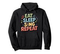 Eat Sleep Sing Repeat Vocalist Musician Performance Pullover Hoodie