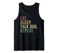 Eat Sleep Talk Dog Repeat Funny Dog Lover Tank Top