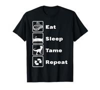 Eat Sleep Tame Repeat T-Shirt