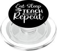 Eat Sleep Teach Repeat PopSockets PopGrip for MagSafe
