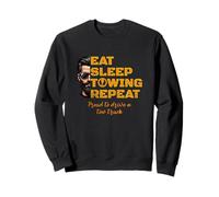 Eat Sleep Towing Repeat Tow Truck Driver Design Sweatshirt