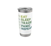 Eat Sleep Trade Panic Repeat Cryptocurrency Trading Trader Stainless Steel Insulated Tumbler