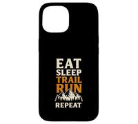 Eat Sleep Trail Run Repeat Mountains Case for iPhone 15