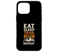 Eat Sleep Trail Run Repeat Mountains Case for iPhone 16 Pro Max