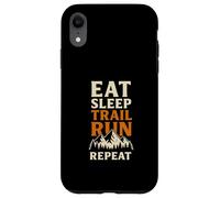 Eat Sleep Trail Run Repeat Mountains Case for iPhone XR