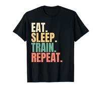 Eat Sleep Train Repeat T-Shirt