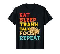 Eat Sleep Trash Talk Foosball Design T-Shirt