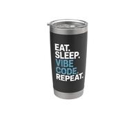 Eat Sleep Vibe Code Repeat - Vibe Coding Stainless Steel Insulated Tumbler
