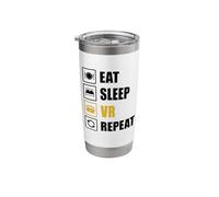 Eat Sleep VR Repeat Fun Virtual Reality Gamer Developer Stainless Steel Insulated Tumbler