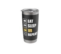 Eat Sleep VR Repeat Fun Virtual Reality Gamer Developer Stainless Steel Insulated Tumbler