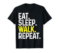 Eat Sleep Walk Repeat Funny Walking T-Shirt