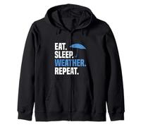 Eat Sleep Weather Repeat Meteorologists Meteorology Zip Hoodie