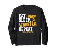 Eat Sleep Wrestle Repeat (Cry a Little Too) Long Sleeve T-Shirt