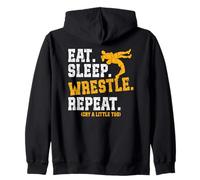 Eat Sleep Wrestle Repeat (Cry a Little too) Zip Hoodie