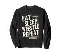 Eat Sleep Wrestle Repeat Wrestling Athlete Quote Sweatshirt
