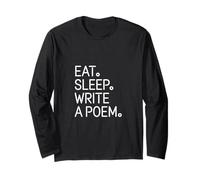 Eat Sleep Write a Poem! Poetcore Aesthetic Long Sleeve T-Shirt