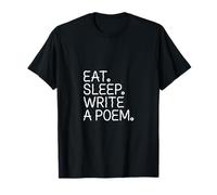 Eat Sleep Write a Poem! Poetcore Aesthetic T-Shirt
