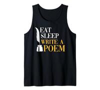 Eat Sleep Write A Poem Poetry Writer Life Tank Top