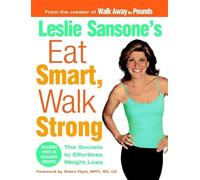 Eat Smart Walk Strong