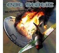 Eat Static - De-Classified