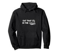 Eat That Kitty In The Hideaway Island Love Funny Song Quote Pullover Hoodie