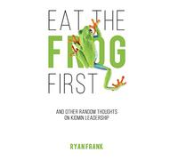 Eat The Frog First