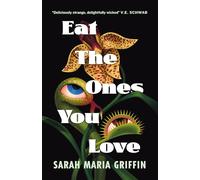 Eat the Ones You Love