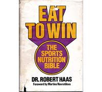 Eat to Win: Sport's Nutrition Book