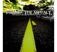 Eat Unda Table & a New Hope - Follow the Asphalt